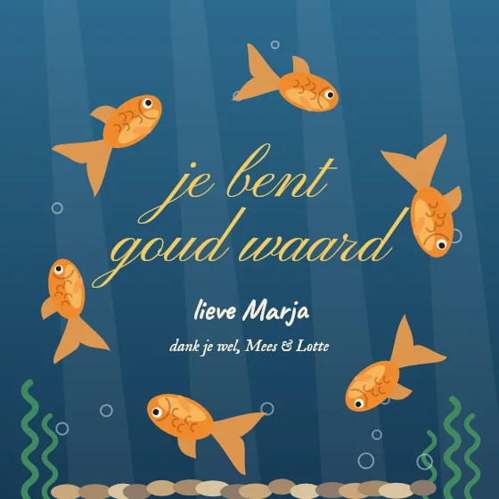 Je bent goud waard