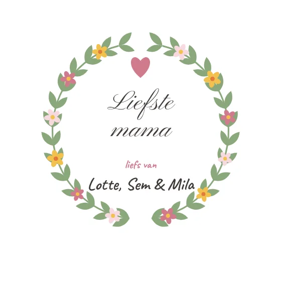 Liefste mama