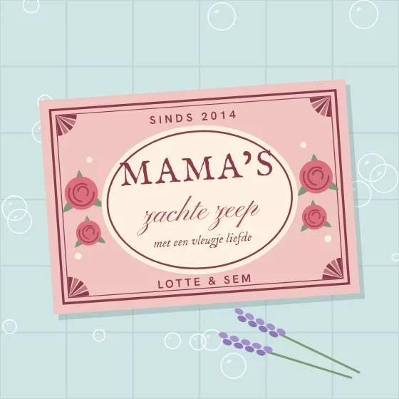 Mama’s zeepje