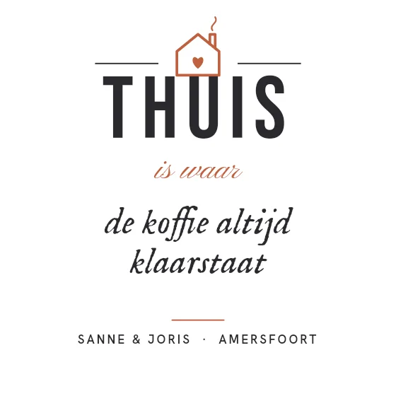 Thuis is waar…