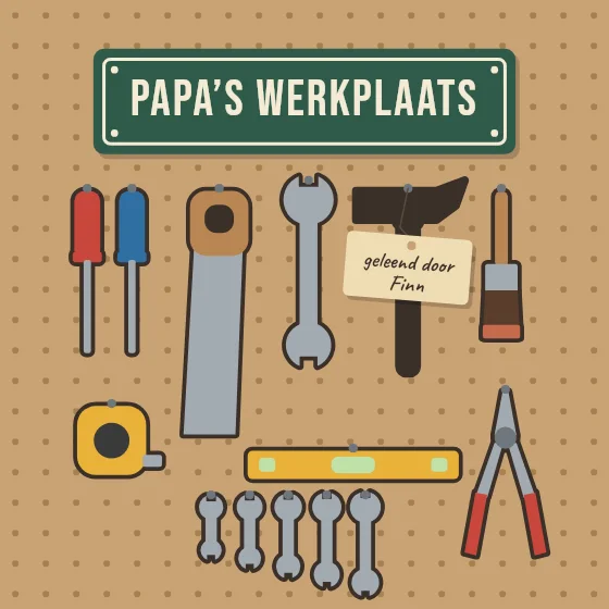 Papa’s werkplaats