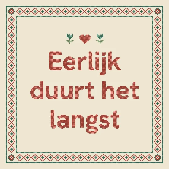 Tegeltje "Eerlijk duurt het langst"
