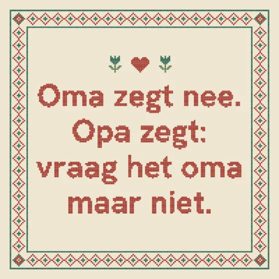 Tegeltje "Oma zegt nee"