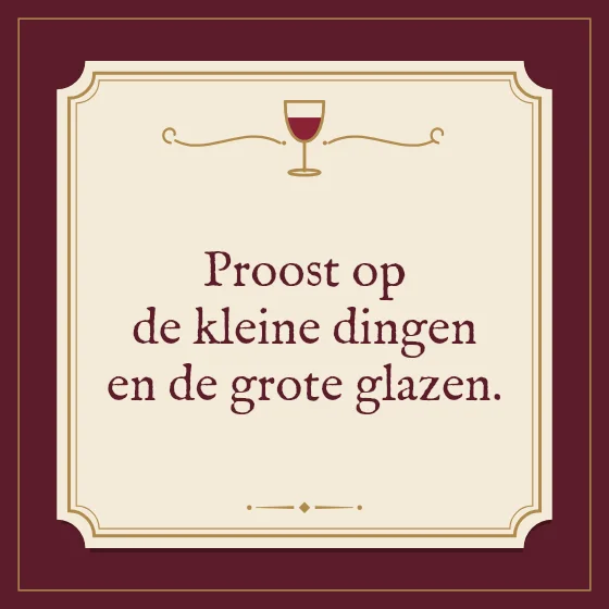 Tegeltje "Proost op de kleine dingen"