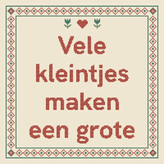Tegeltje "Vele kleintjes maken een grote"